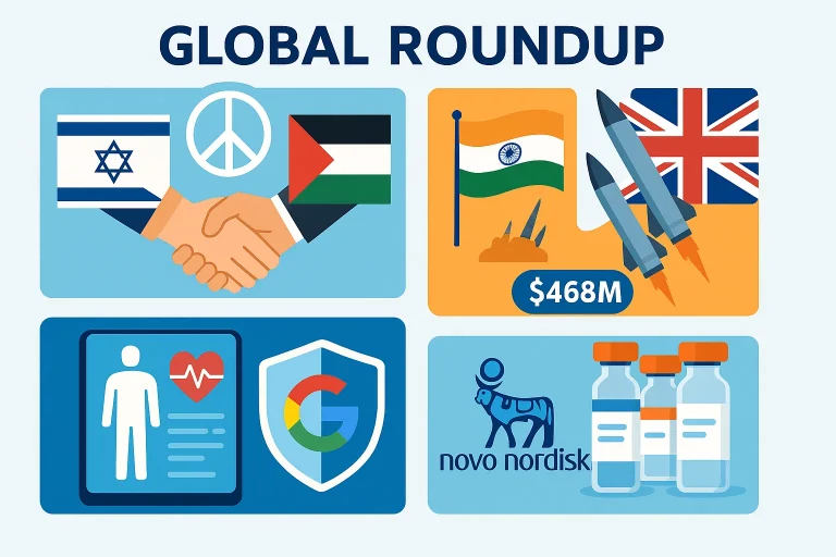 Evening digest: Israel-Hamas ceasefire, India-UK missile deal, Novo Nordisk’s big acquisition